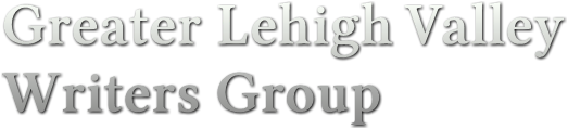 Greater Lehigh Valley
Writers Group